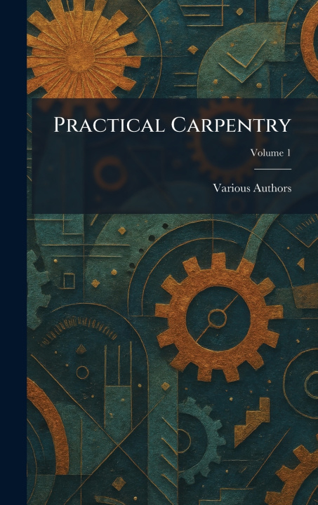 Könyv Practical Carpentry 