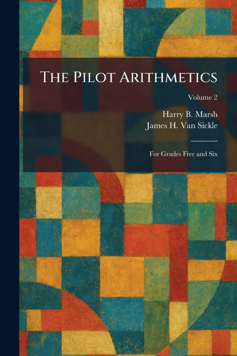 Kniha The Pilot Arithmetics Harry B. Marsh