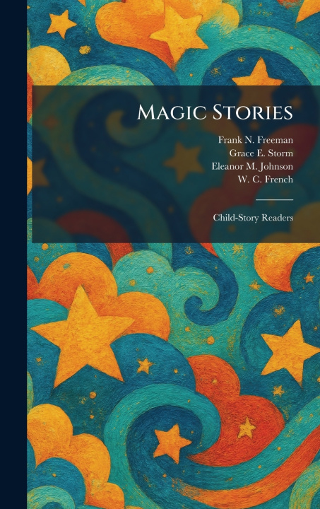 Kniha Magic Stories Frank N. Freeman