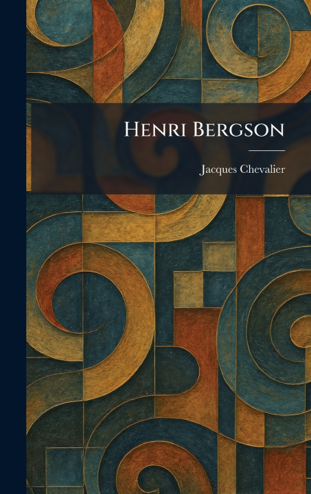 Book Henri Bergson Jacques Chevalier
