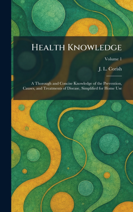 Livro Health Knowledge J. L. Corish