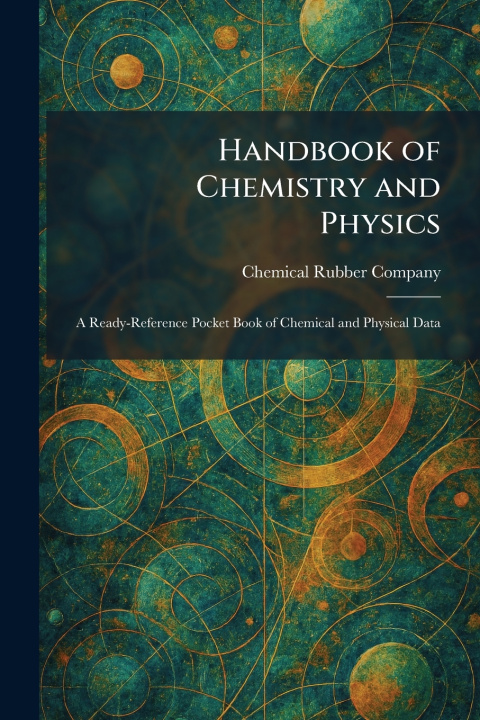 Knjiga Handbook of Chemistry and Physics Chemical Rubber Company