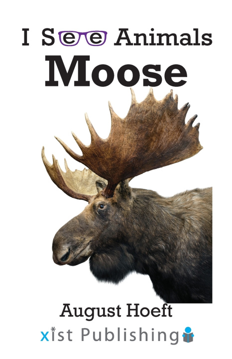 Kniha Moose August Hoeft