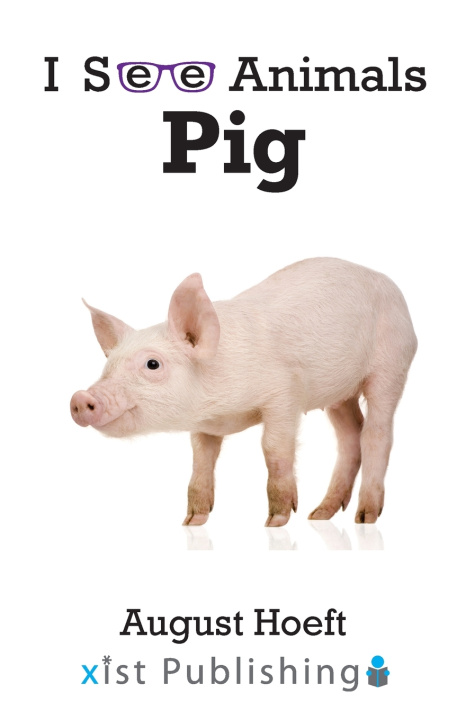 Könyv Pig August Hoeft