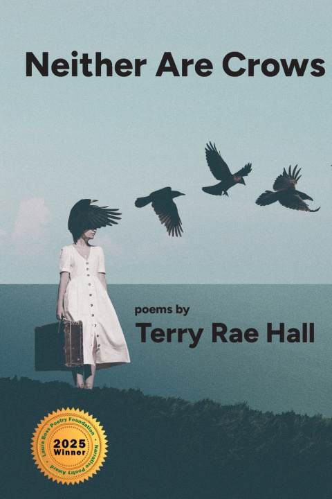 Kniha Neither Are Crows Terry Rae Hall