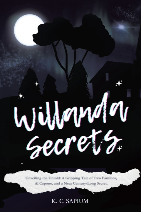 Könyv Willanda Secrets K. C. Sapium