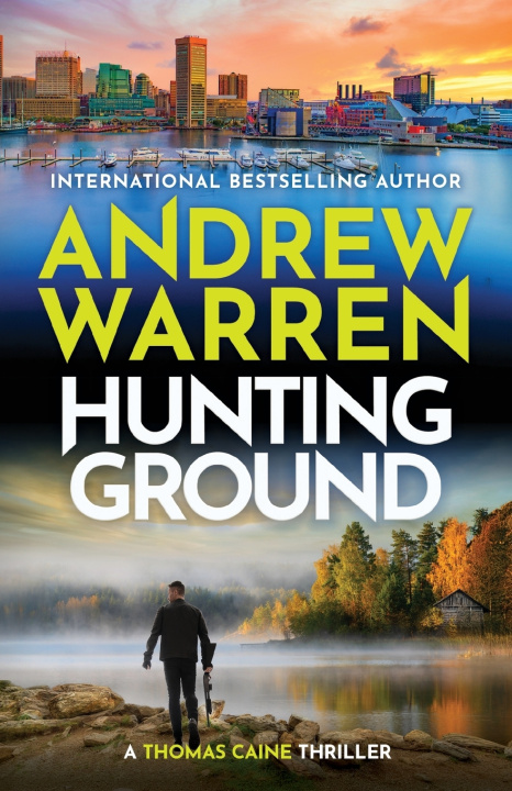 Knjiga Hunting Ground Andrew Warren