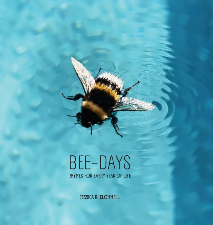 Knjiga BEE-DAYS Jessica R. Clonmell