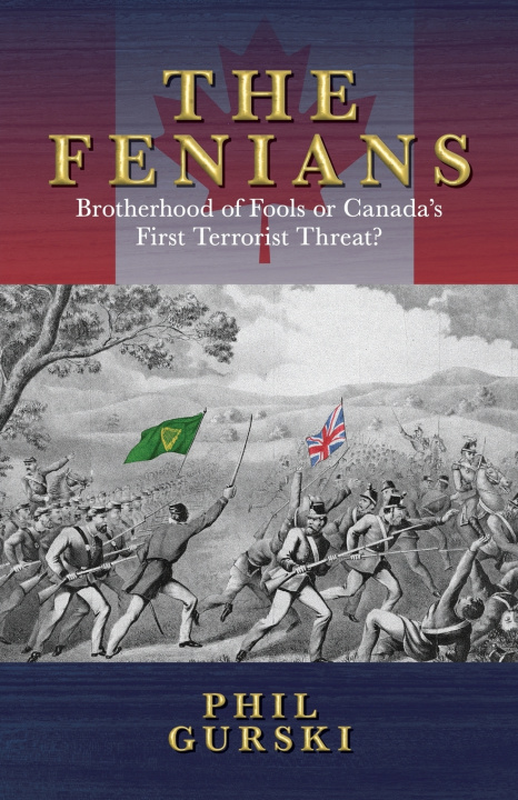 Buch The Fenians Phil Gurski