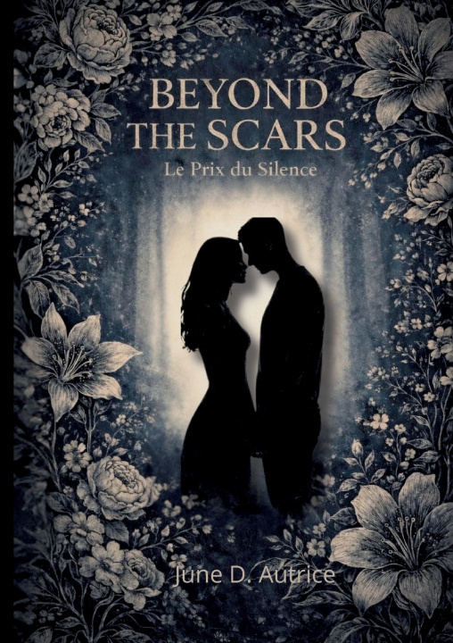 Kniha Beyond The Scars June D. Autrice