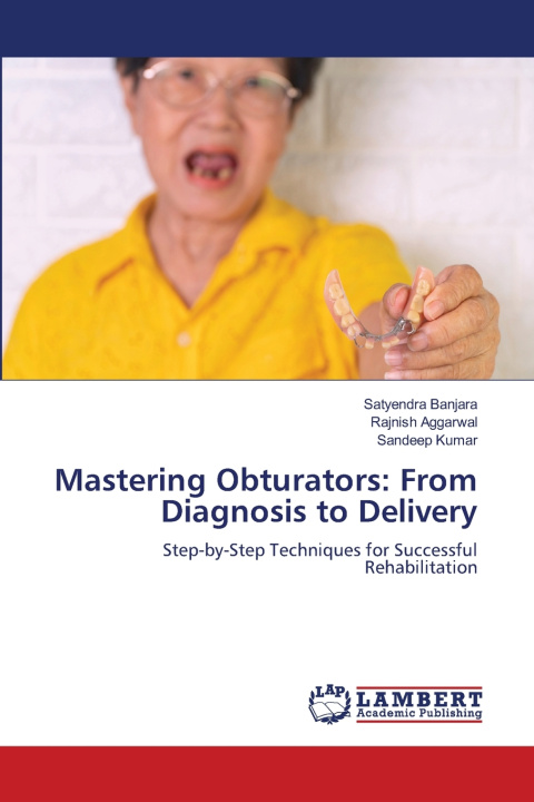 Kniha Mastering Obturators Satyendra Banjara