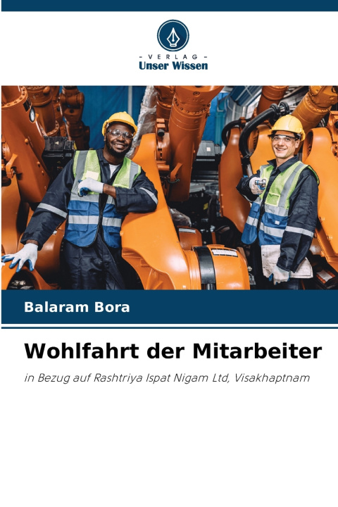Boek Wohlfahrt der Mitarbeiter Balaram Bora