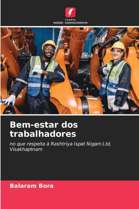 Kniha Bem-estar dos trabalhadores Balaram Bora