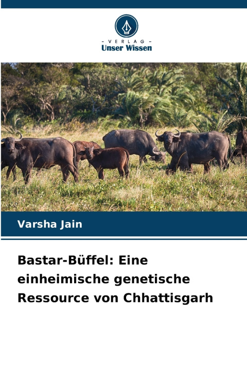 Libro Bastar-Büffel Varsha Jain