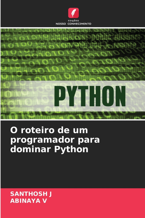 Könyv O roteiro de um programador para dominar Python Santhosh J