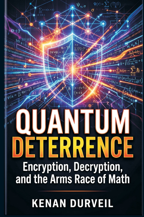 Könyv Quantum Deterrence Kenan Durveil