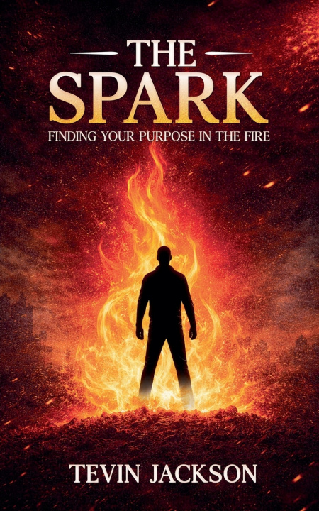 Kniha The Spark Tevin Jackson