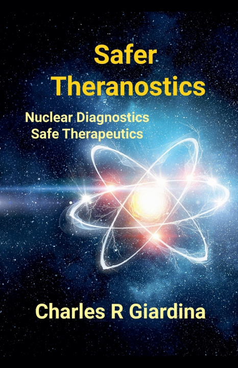 Knjiga Safer Theranostics charles r giardina