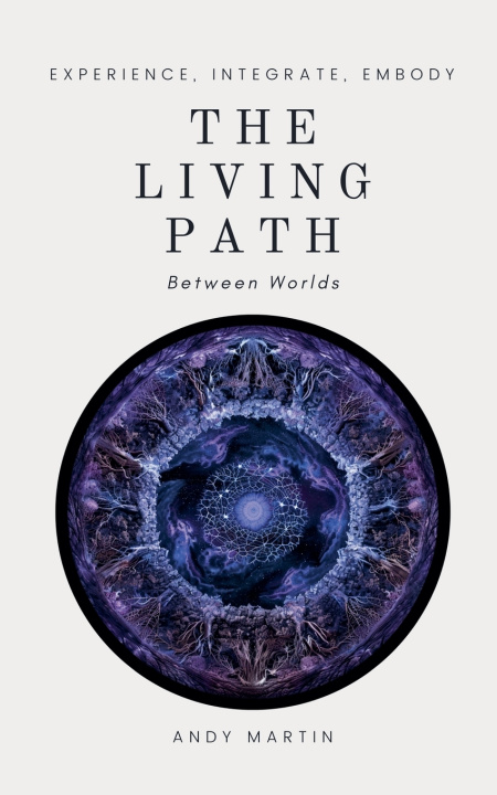 Knjiga The Living Path Andy Martin