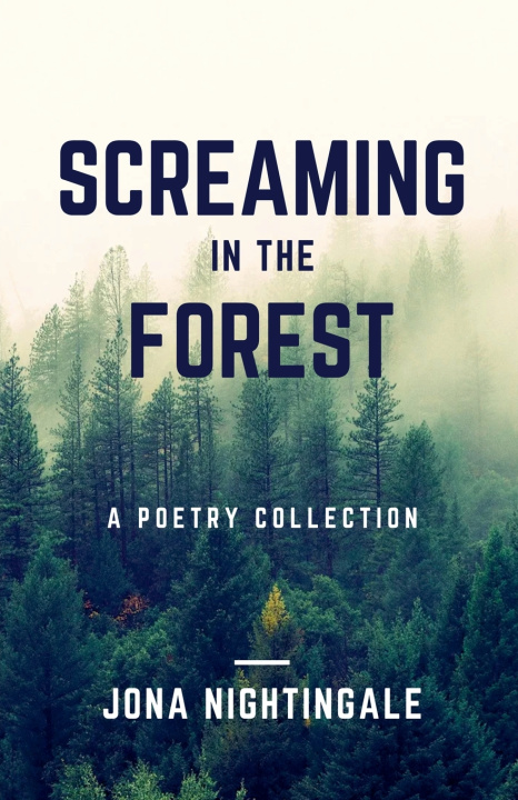 Kniha Screaming in the Forest Jona Nightingale