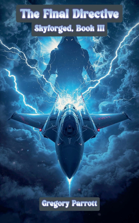 Knjiga The Final Directive Gregory Parrott