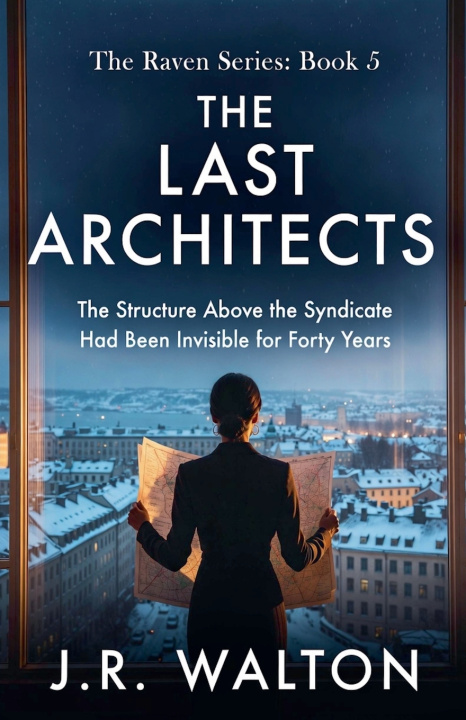 Kniha The Last Architects J. R. Walton