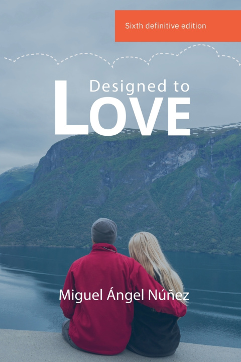 Kniha Designed to Love Miguel Ángel Núñez