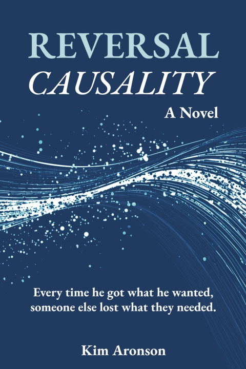 Könyv Reversal Causality Kim Aronson