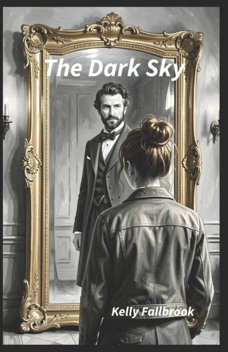 Knjiga The Dark Sky kelly fallbrook