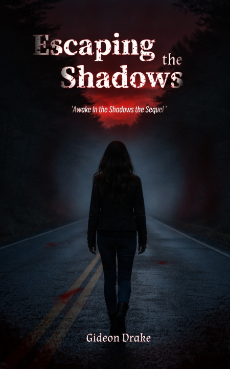 Kniha Escaping The Shadows Gideon Drake