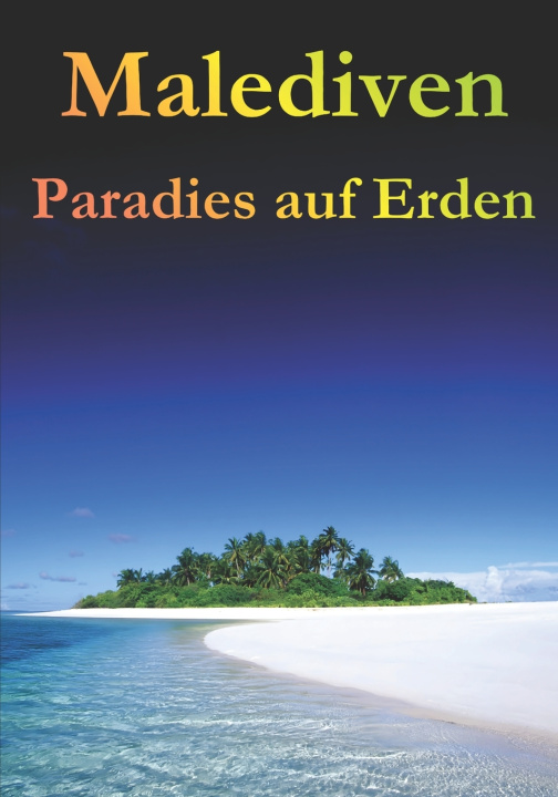 Book Malediven Roland Paregger