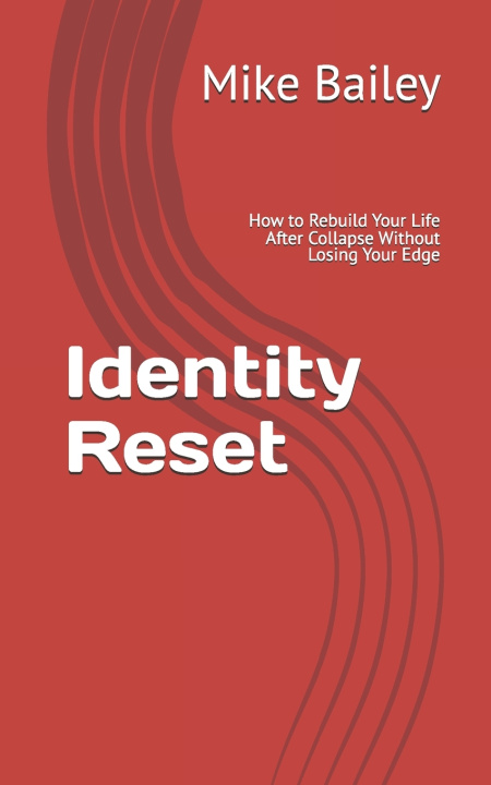 Book Identity Reset Mike Bailey