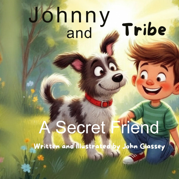 Knjiga Johnny and Tribe John Glassey