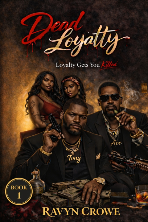 Kniha Dead Loyalty Ravyn Crowe