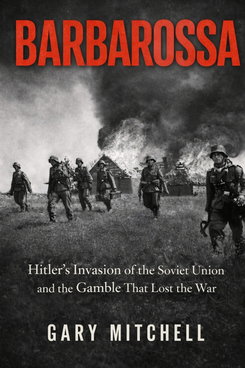 Book BARBAROSSA Gary Mitchell
