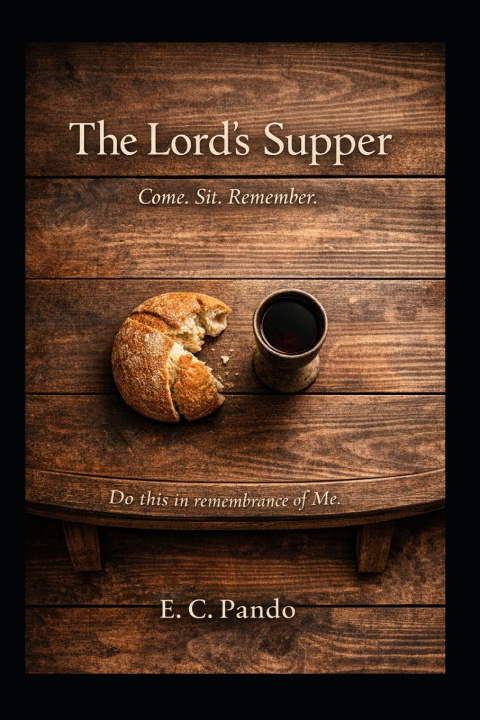 Knjiga The Lord's Supper E C Pando