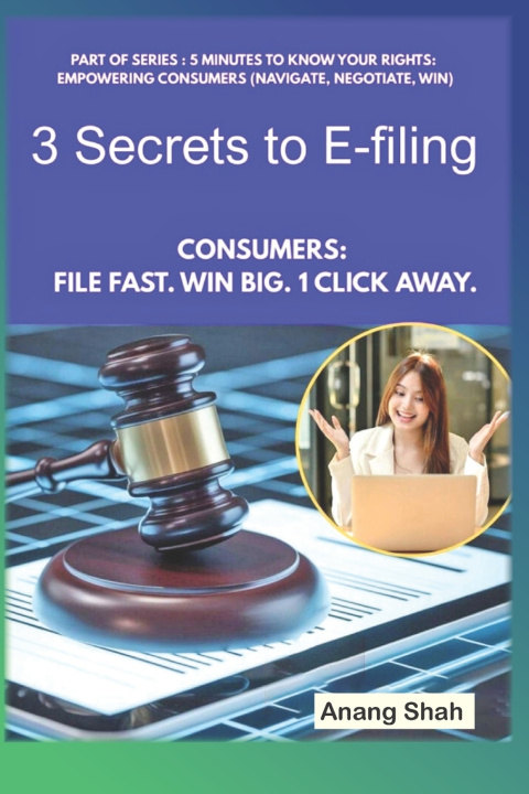 Kniha 3 Secrets to E-filing Anang Shah
