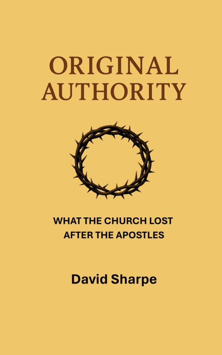 Книга Original Authority David A Sharpe