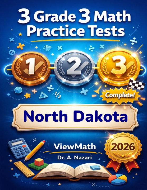 Knjiga 3 North Dakota NDSA Grade 3 Math Practice Tests Dr. A Nazari