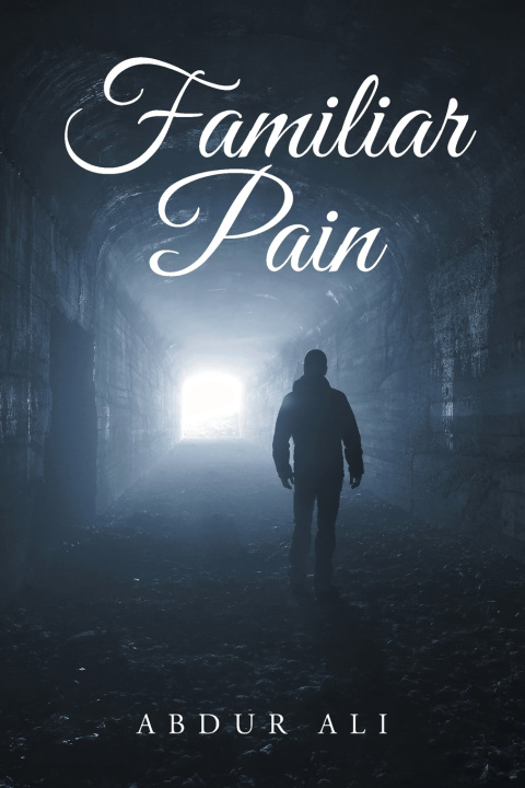 Knjiga Familiar Pain Abdur Ali