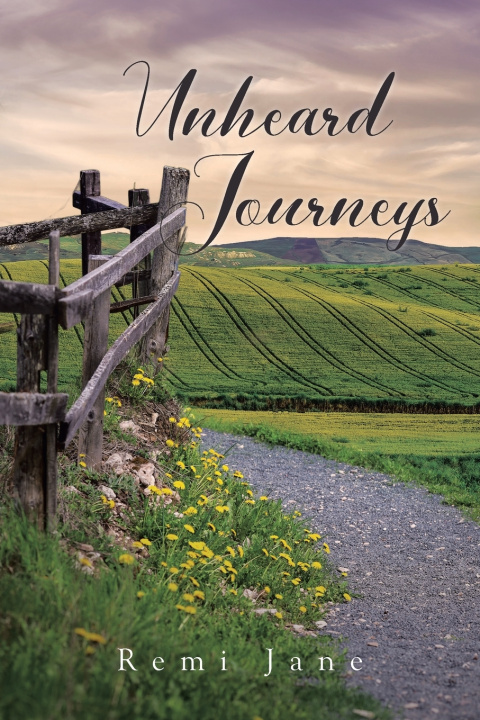 Knjiga Unheard Journeys Remi Jane