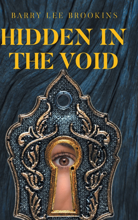 Knjiga Hidden in the Void Barry Lee Brookins