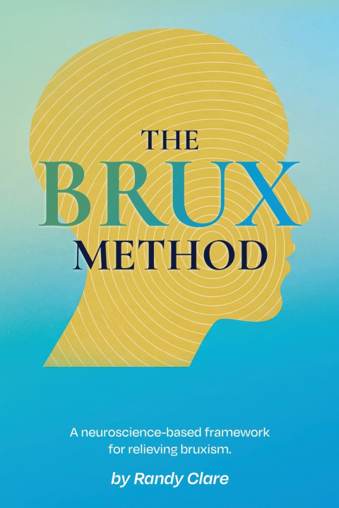 Knjiga The Brux Method Randy Clare