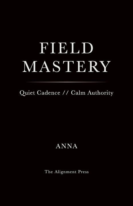 Kniha Field Mastery Anna Alignment