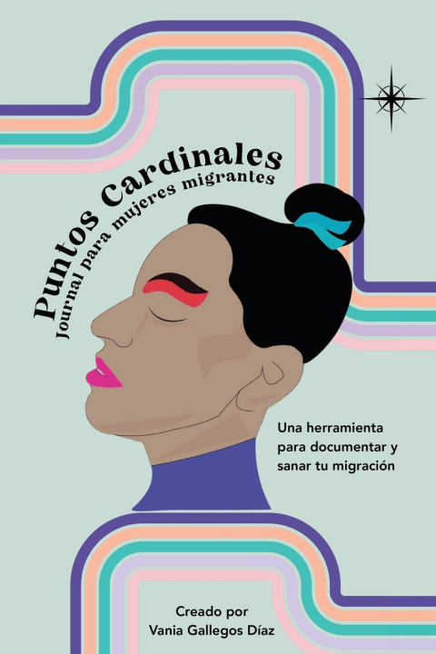 Kniha Puntos Cardinales Vania Gallegos