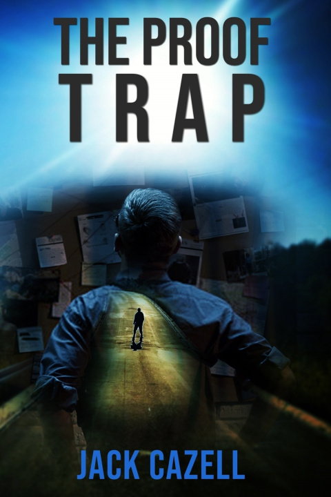Knjiga The Proof Trap Jack Cazell