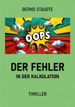 Kniha Der Fehler in der Kalkulation Bernd Staudte