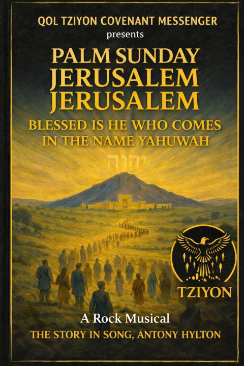 Книга PALM SUNDAY JERUSALEM JERUSALEM BLESSED IS HE WHO COMES IN THE NAME YAHWUAH Antony Hylton