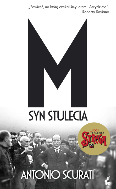 Kniha M syn stulecia Antonio Scurati