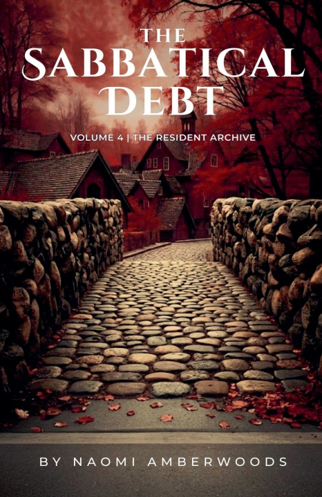 Kniha The Sabbatical Debt Naomi Amberwoods